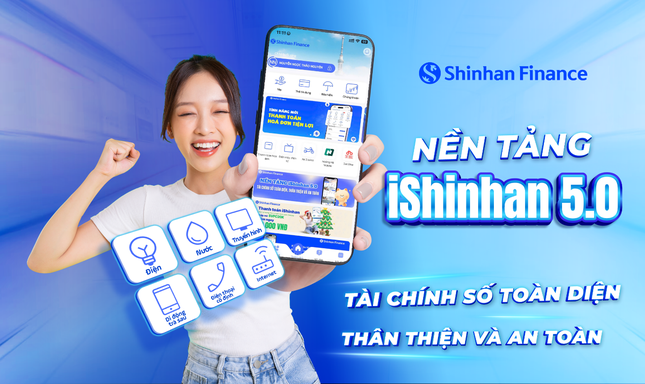 Shinhan Finance ra mắt phiên bản mới 5.0 của iShinhan – Nền tảng tài chính số toàn diện, thân thiện và an toàn ảnh 1