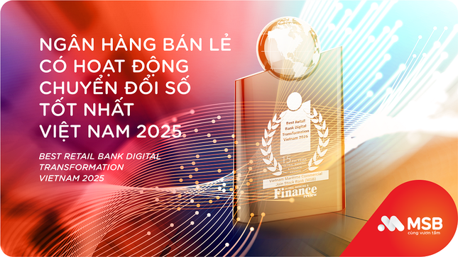 MSB là 'Ngân hàng bán lẻ chuyển đổi số tốt nhất Việt Nam năm 2025' ảnh 1