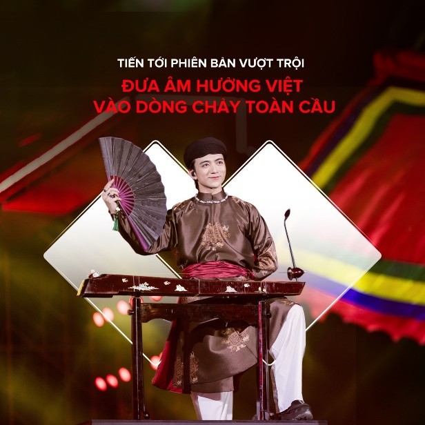 Tiến tới phiên bản vượt trội: Khi người Việt dấn thân với bản sắc riêng ảnh 3