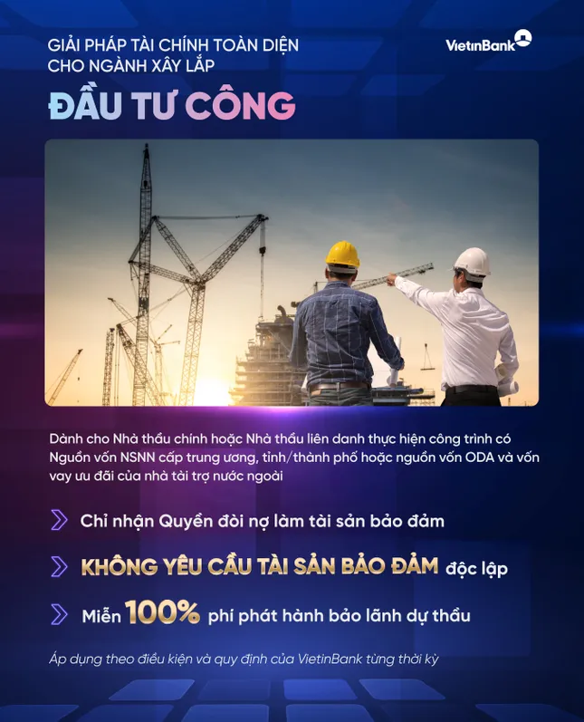 VietinBank ra mắt giải pháp tài chính toàn diện cho nhà thầu xây lắp đầu tư công ảnh 1