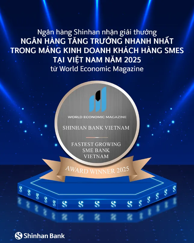 Ngân hàng Shinhan nhận giải thưởng 'Ngân hàng tăng trưởng mảng kinh doanh SMES nhanh nhất năm 2025' ảnh 2