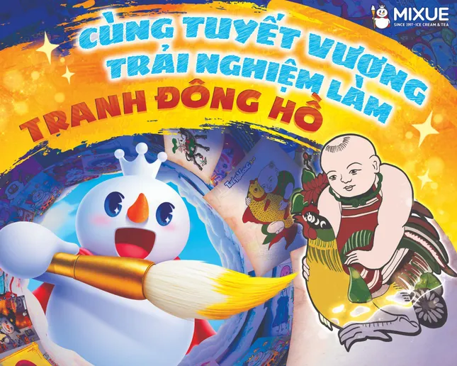 Mixue khởi động Cuộc thi vẽ Tuyết Vương lần thứ 3 &amp; Chuỗi hoạt động trải nghiệm làm tranh Đông Hồ ảnh 1