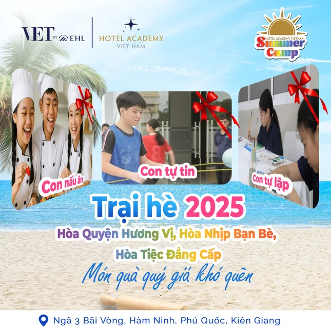 Trưởng thành từ điều nhỏ bé: Học viện Hotel Academy Việt Nam khởi động Summer Camp 2025 tại Phú Quốc ảnh 6
