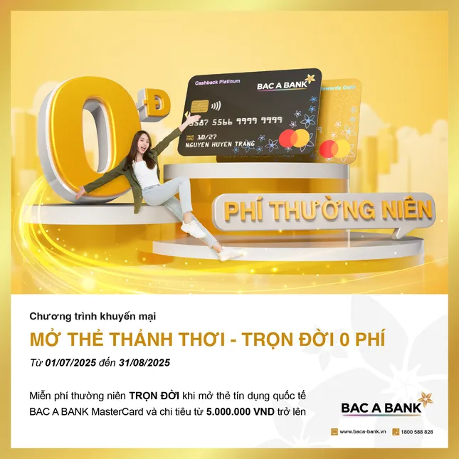  Mở mới thẻ tín dụng Bac A Bank, chủ thẻ được miễn phí thường niên trọn đời ảnh 1