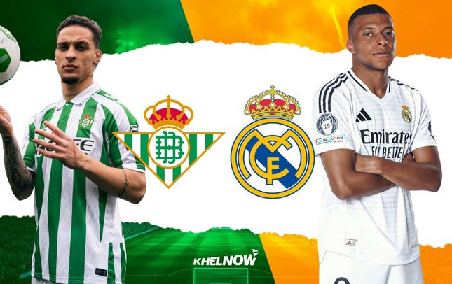 Nhận định Real Betis vs Real Madrid, 0h30 ngày 2/3: Nhà vua khẳng định vị thế ảnh 1