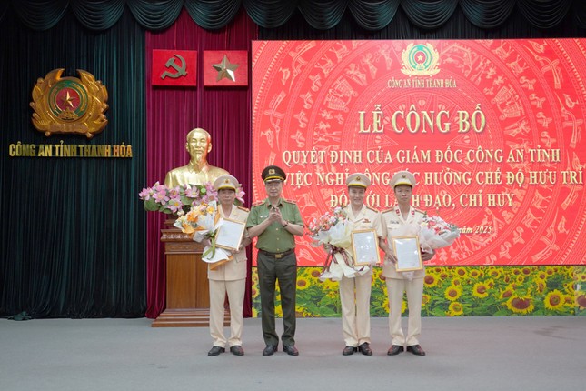 Nhiều lãnh đạo, chỉ huy của Công an tỉnh Thanh Hóa nghỉ hưu trước thời hạn ảnh 1
