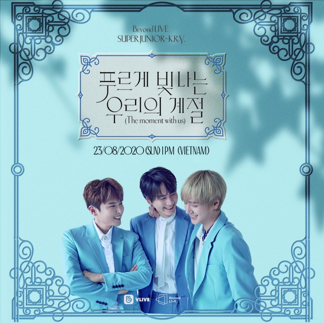 SUPER JUNIOR - K.R.Y. tổ chức concert sau 5 năm bằng hình thức trực tuyến ảnh 1
