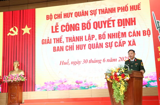 Công bố quyết định thành lập 40 Ban Chỉ huy Quân sự cấp xã tại Huế ảnh 1