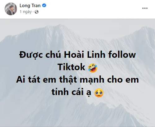 NSƯT Hoài Linh đăng video TikTok lúc nửa đêm, Long Chun liền gợi ý chú bắt trend “Tình Bạn Diệu Kì“ ảnh 3
