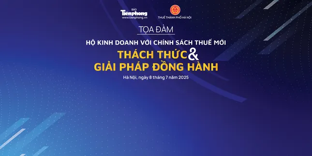 Sáng mai, Báo Tiền Phong tổ chức tọa đàm 'Hộ kinh doanh với chính sách thuế mới' ảnh 1