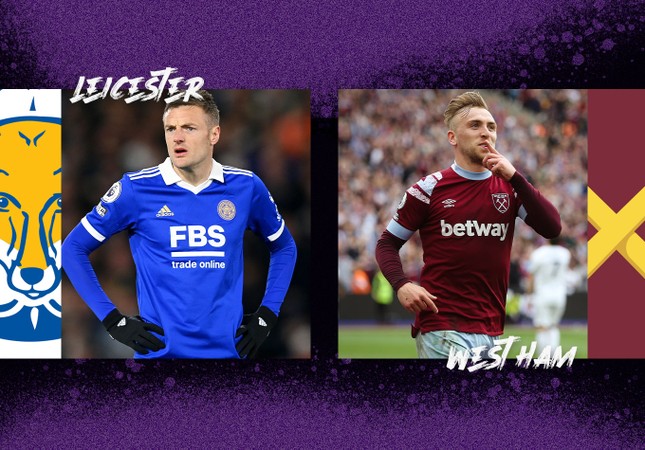 Nhận định West Ham vs Leicester (3h00 ngày 28/2): Nhấn chìm 'Bầy cáo' ảnh 1