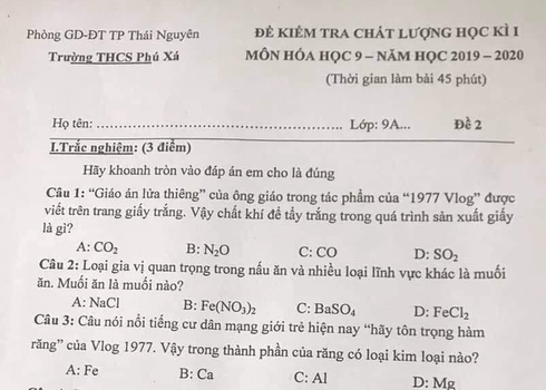 Đưa hiện tượng "1977 Vlog" vào đề thi môn Hóa, trường học gây tranh cãi cộng đồng mạng ảnh 1