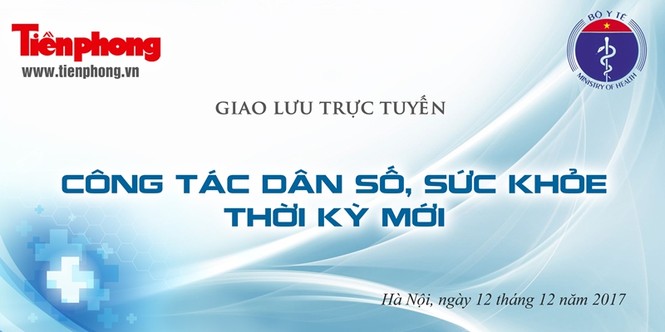 Giao lưu trực tuyến: Công tác dân số, sức khỏe thời kỳ mới - ảnh 11