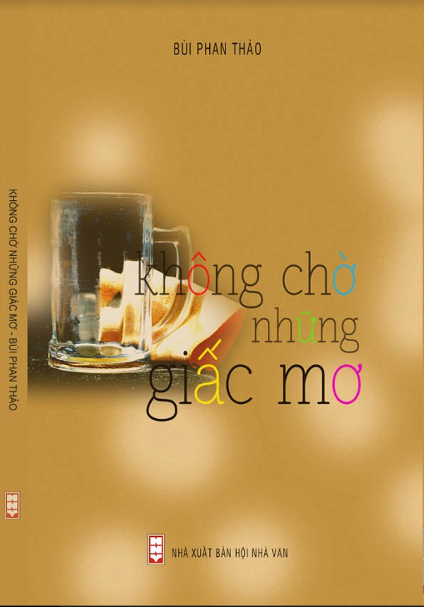 'Không chờ những giấc mơ' - ảnh 1