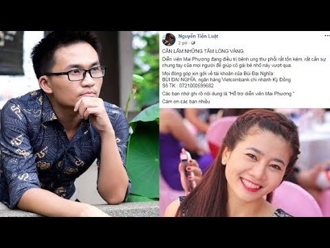 Showbiz 31/8:Vì sao Đại Nghĩa thôi nhận tiền quyên góp cho Mai Phương? - ảnh 1