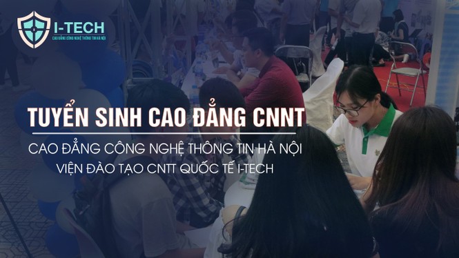 Cao đẳng Công nghệ Thông tin Hà Nội xét tuyển năm 2018 - ảnh 1