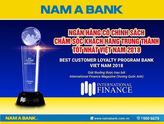 Nam A bank có chính sách chăm sóc khách hàng trung thành nhất VN 2018 - ảnh 1