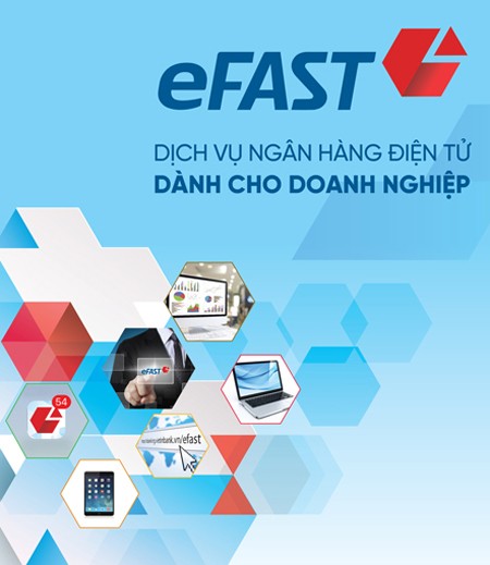 VietinBank eFAST - Dịch vụ ngân hàng vượt trội cho KHDN - ảnh 1