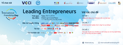 Tư duy khởi nghiệp dưới góc nhìn vĩ mô – International Friendship Day 2014 - ảnh 1