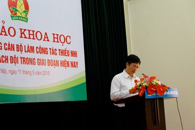 Hội thảo nâng cao chất lượng hiệu quả công tác Đội - ảnh 1