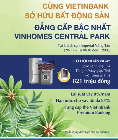 Cùng VietinBank sở hữu bất động sản đẳng cấp Vinhomes Central Park - ảnh 1