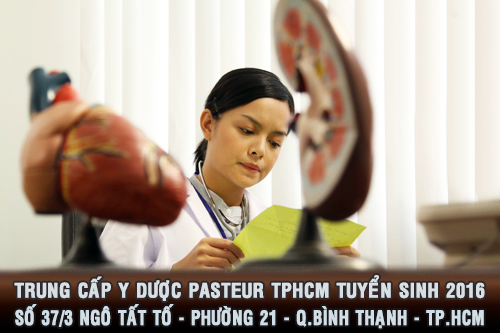 Trung cấp Y Dược Pasteur Tp.HCM tuyển sinh năm 2016 - ảnh 2