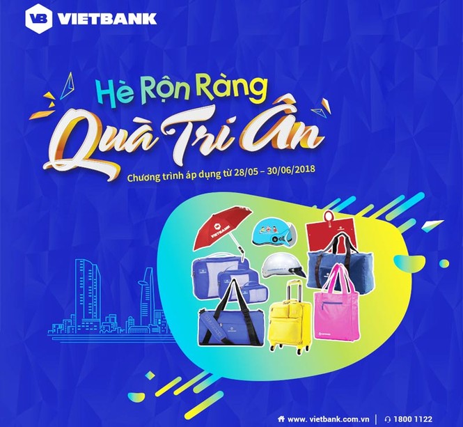 Hàng ngàn quà tặng dịp hè Vietbank tri ân khách hàng - ảnh 1