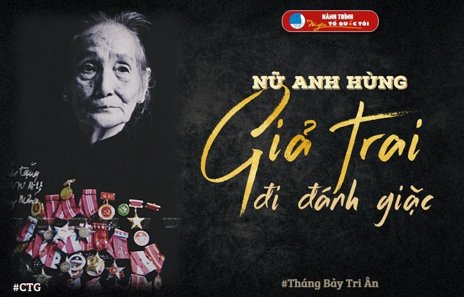 Tháng Bảy tri ân: Cô gái năm xưa giả trai đi đánh giặc nay là Mẹ Việt Nam Anh hùng - ảnh 1