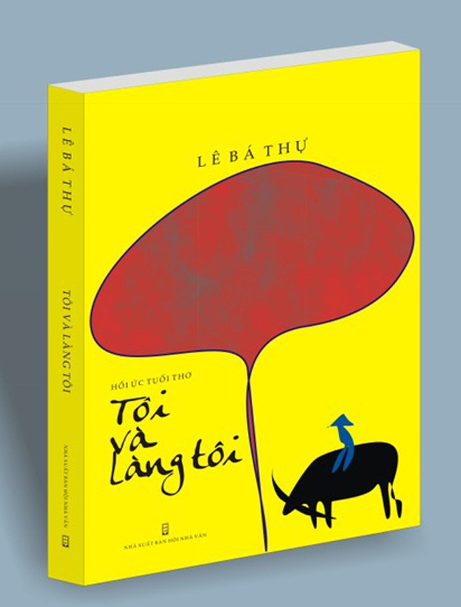 Tôi viết “tôi và làng tôi” - ảnh 1