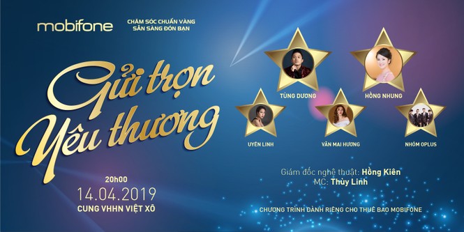 MobiFone tổ chức đêm nhạc Gửi trọn yêu thương tặng khách hàng toàn quốc - ảnh 1