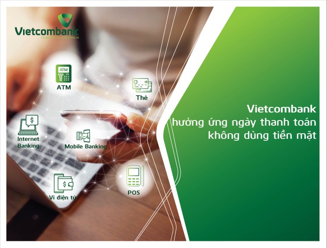 Vietcombank hưởng ứng mạnh mẽ “Ngày không dùng tiền mặt 16/06” - ảnh 1