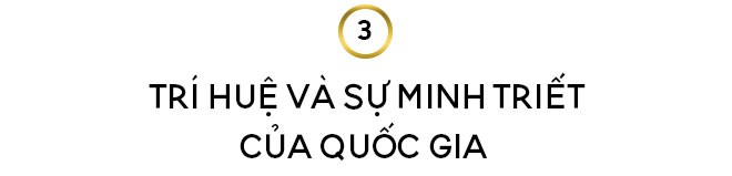 Khát vọng vĩ đại và công thức làm nên dân tộc vĩ đại - ảnh 8