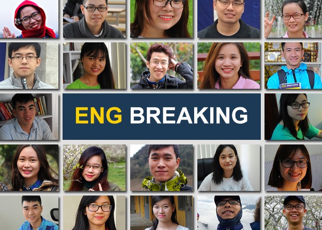 Eng Breaking: Phá tan nỗi sợ tiếng Anh, chắp cánh ước mơ du học - ảnh 1
