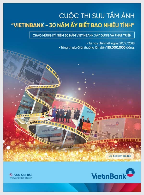 Gia hạn Cuộc thi sưu tầm ảnh VietinBank-30 năm ấy biết bao nhiêu tình - ảnh 1