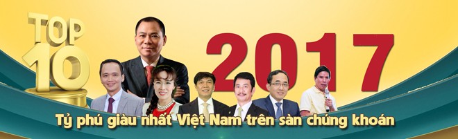 Ngày cuối năm Top 10 tỷ phú Việt cùng đếm túi tiền tỷ USD - ảnh 1