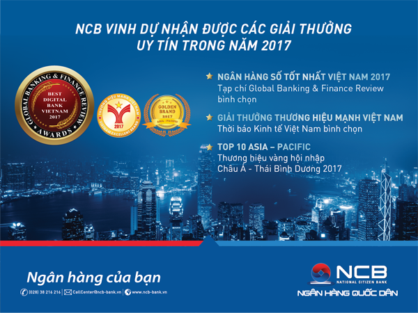 Ngân hàng NCB vinh dự nhận 2 Giải thưởng quốc tế danh giá - ảnh 1