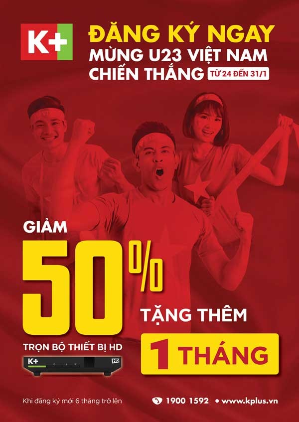 Truyền hình K+ khuyến mại cổ vũ đội tuyển U23 Việt Nam - ảnh 1