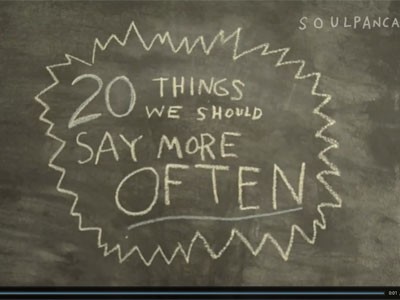 20 điều bạn nên nói nhiều hơn