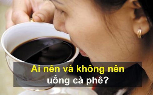 VIDEO: Ai nên và không nên uống cà phê?