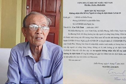 Cụ ông 83 tuổi ở Nghệ An viết đơn tự nguyện không nhận tiền hỗ trợ do ảnh hưởng COVID-19