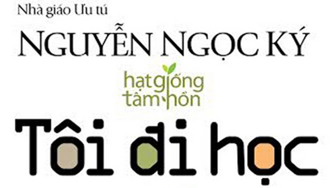 "Tôi đi học" của Nguyễn Ngọc Ký lại ra mắt bạn đọc 