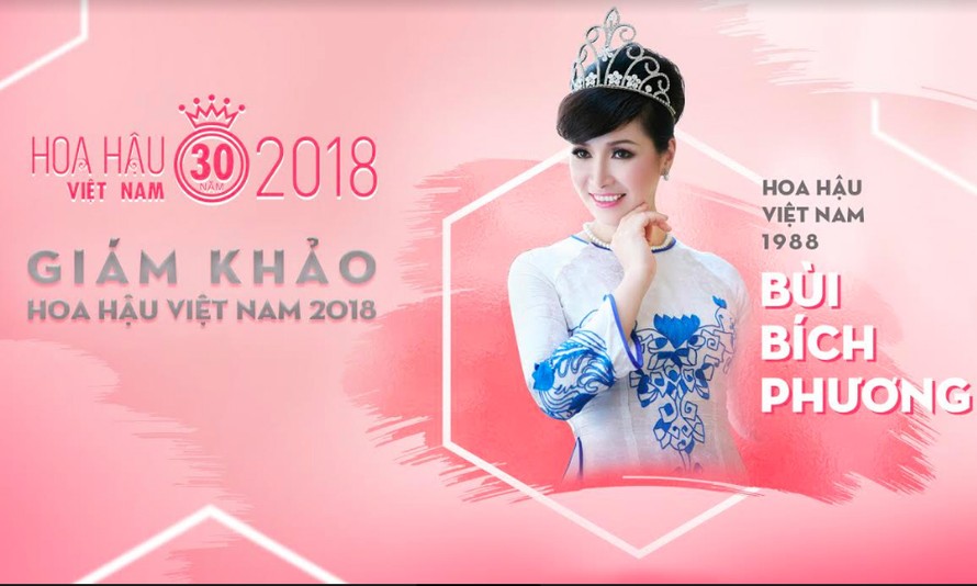 Hoa hậu Bùi Bích Phương là giám khảo thứ 2 của Hoa hậu Việt Nam 2018.