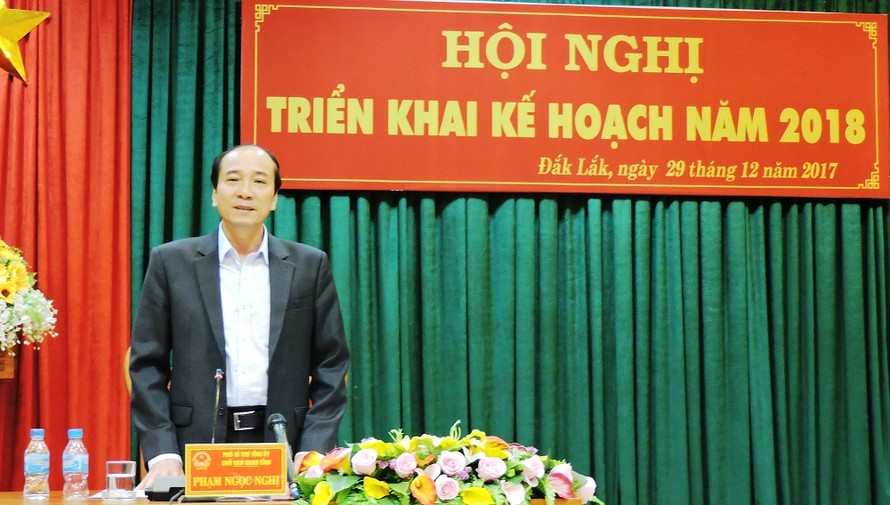 Ông Phạm Ngọc Nghị Chủ tịch UBND tỉnh Đắk Lắk đề ra hướng phấn đấu năm 2018