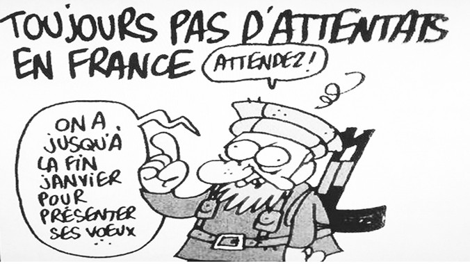 Vẫn chưa có khủng bố ở Pháp - Hãy chờ đấy - Đến cuối tháng giêng sẽ có lời chúc năm mới (Bức tranh có tính dự báo của Charlie - Hebdo).