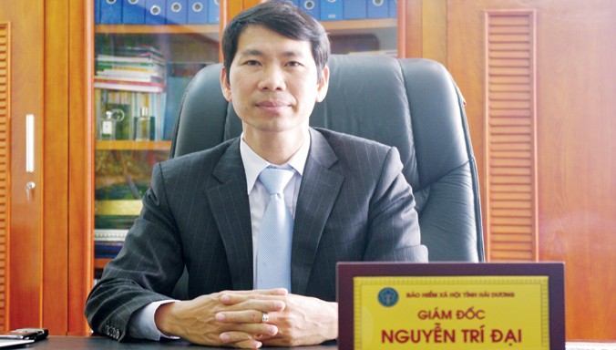 Ông Nguyễn Trí Ðại, Giám đốc BHXH tỉnh Hải Dương.