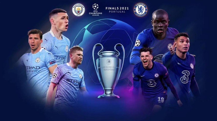 Tất tần tật về trận chung kết Champions League 2021 Man City vs Chelsea