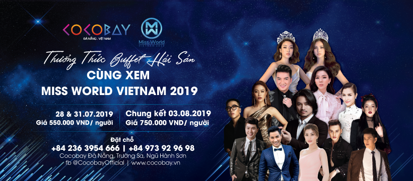 Thưởng thức Buffet cùng xem Miss World VietNam 2019