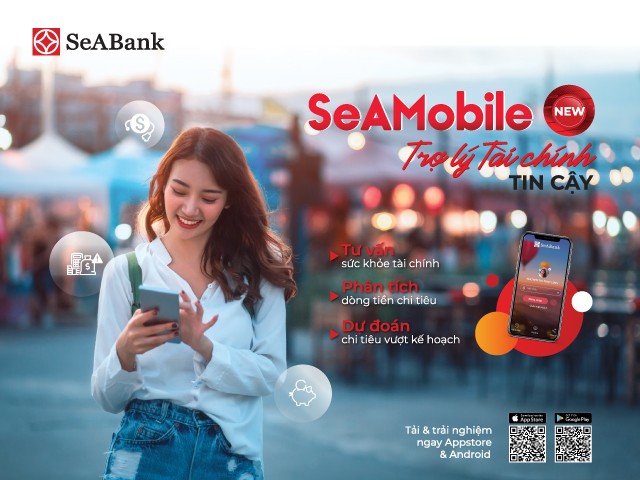 Seabank tự hào với ứng dụng ngân hàng số ‘Seamobile New – Trợ lý tài chính tin cậy’