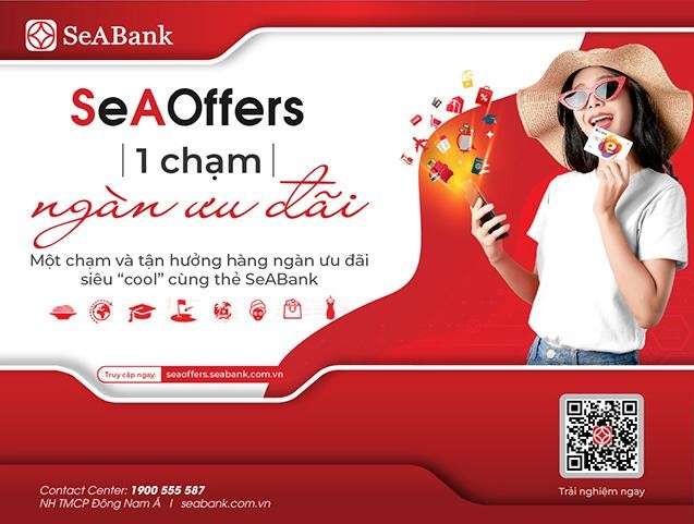 Khám phá và tận hưởng thế giới ưu đãi từ SeABank trên SeAOffers 