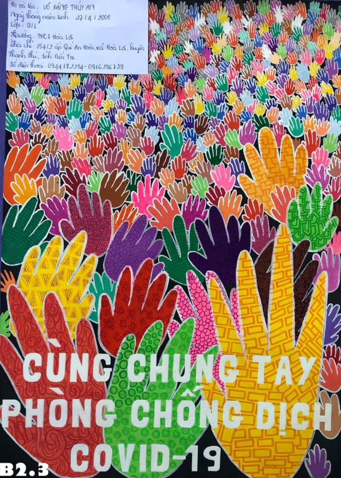 Tác phẩm: Cùng chung tay phòng chống dịch Covid-19 - Võ Đặng Thúy An, lớp 9/1 Trường THCS Hòa Lợi, huyện Thạnh Phú, tỉnh Bến Tre.